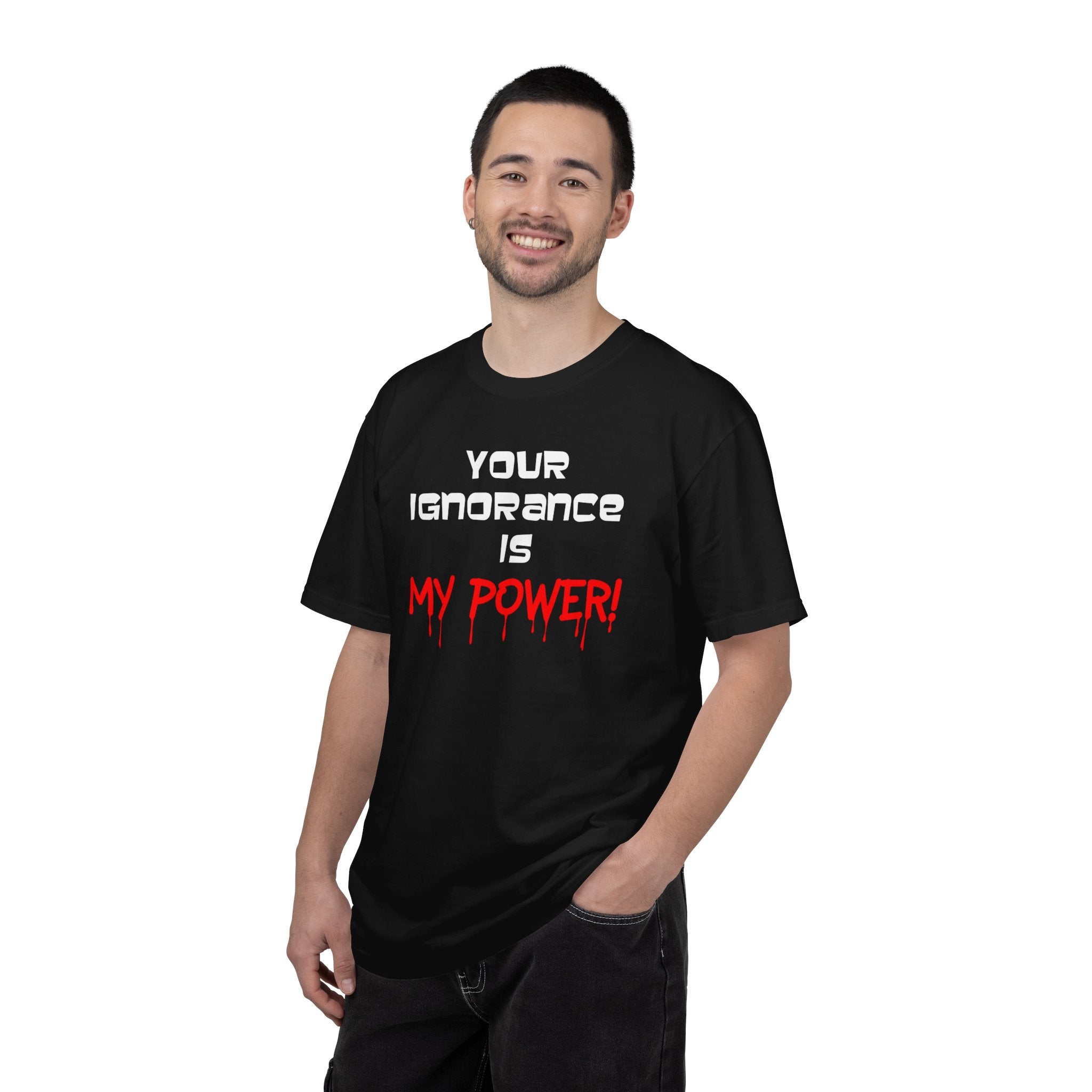 Your Ignorance