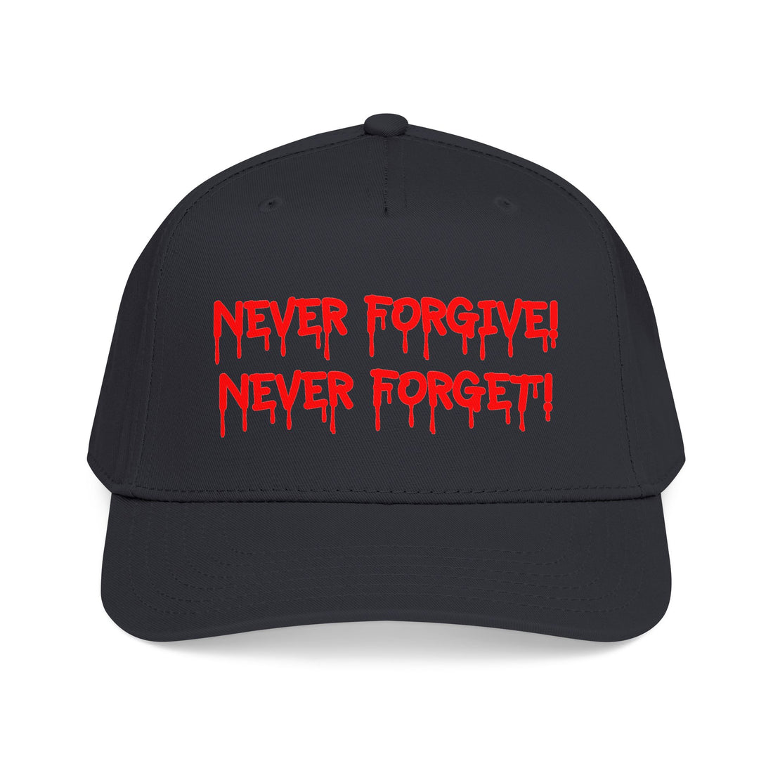 Never Forgive Never Forget