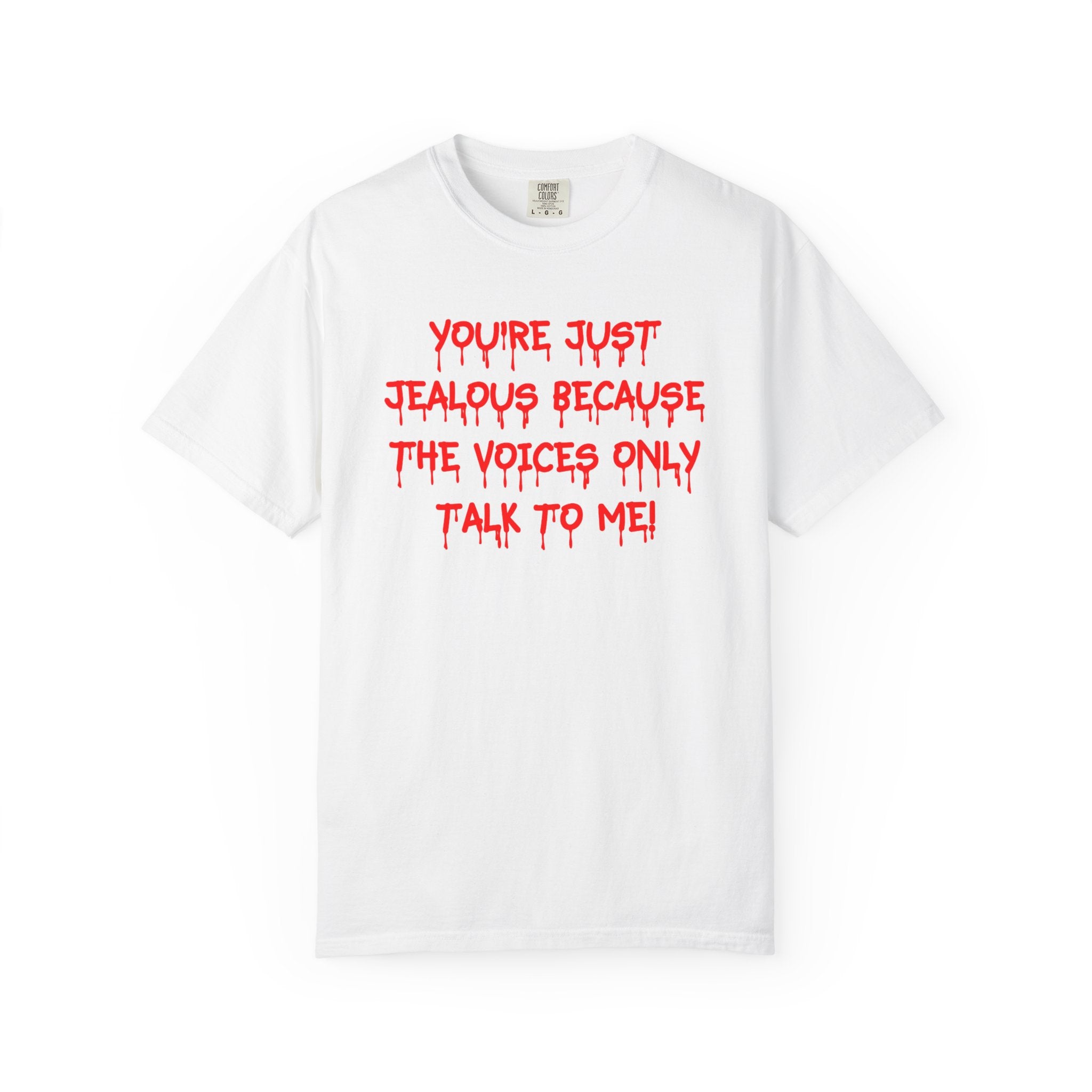 You're just jealous