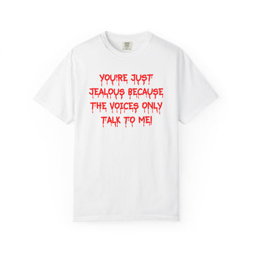 You're just jealous