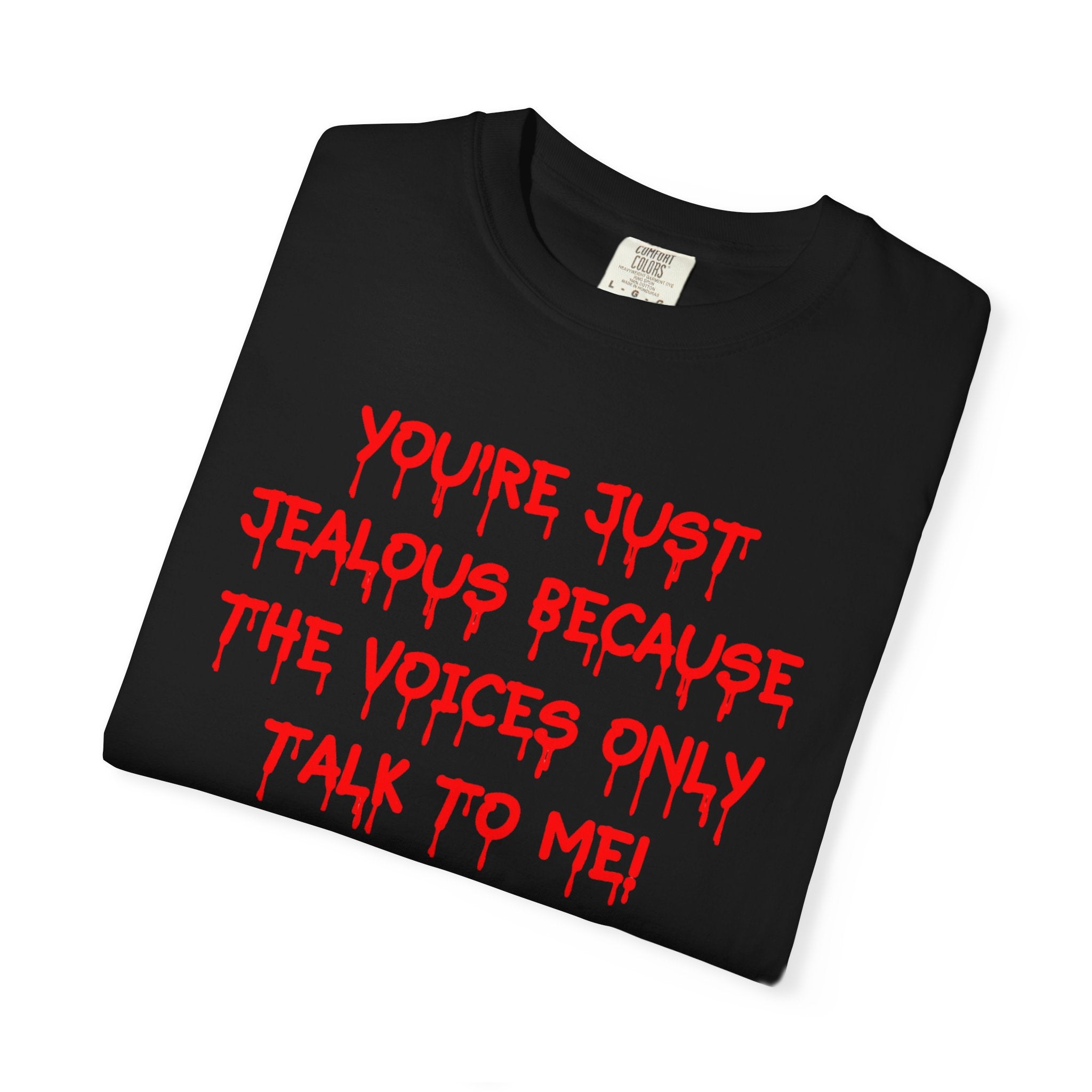 You're just jealous