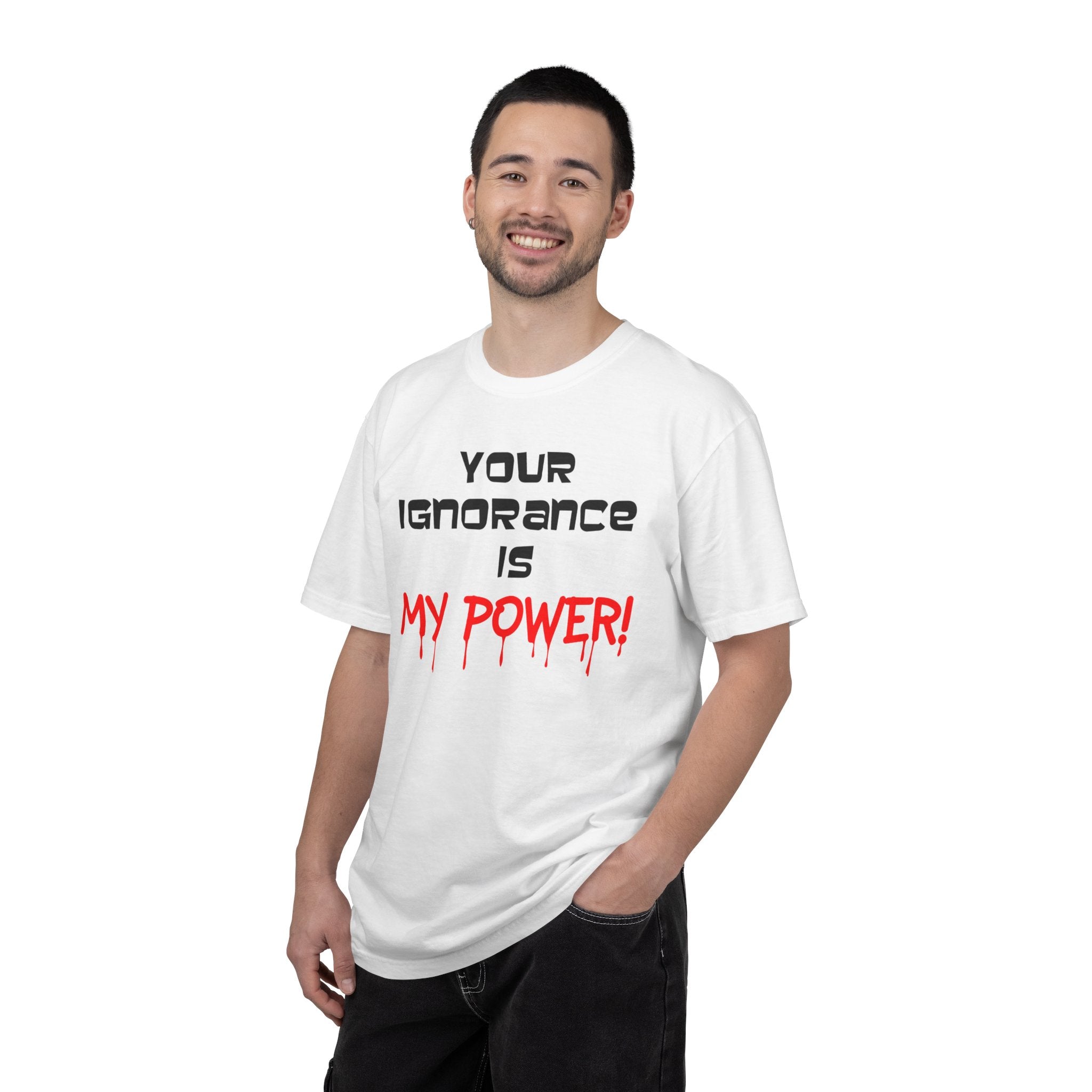 Your Ignorance