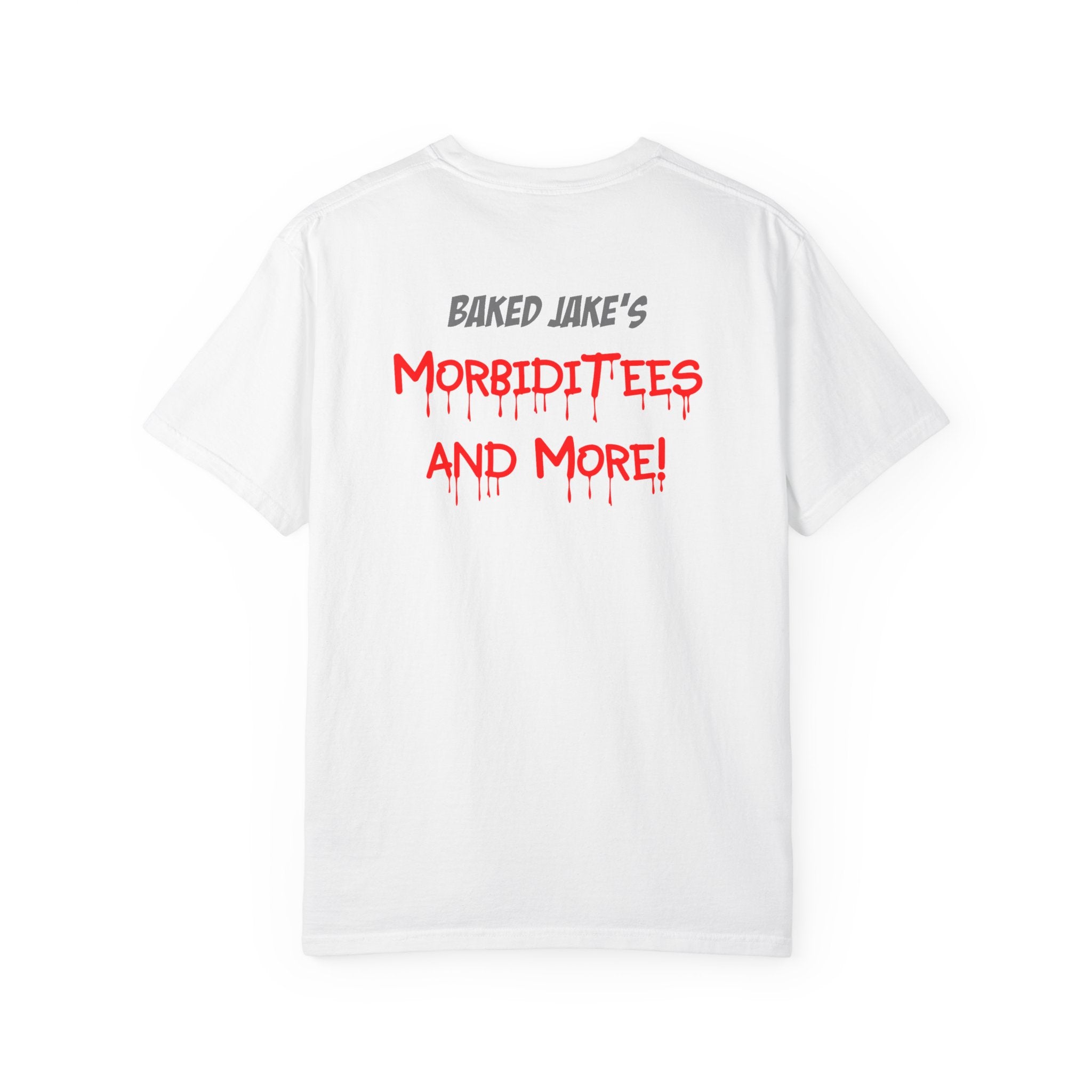 Unisex Graphic T-Shirt – “Morbiditees and More” Text Design